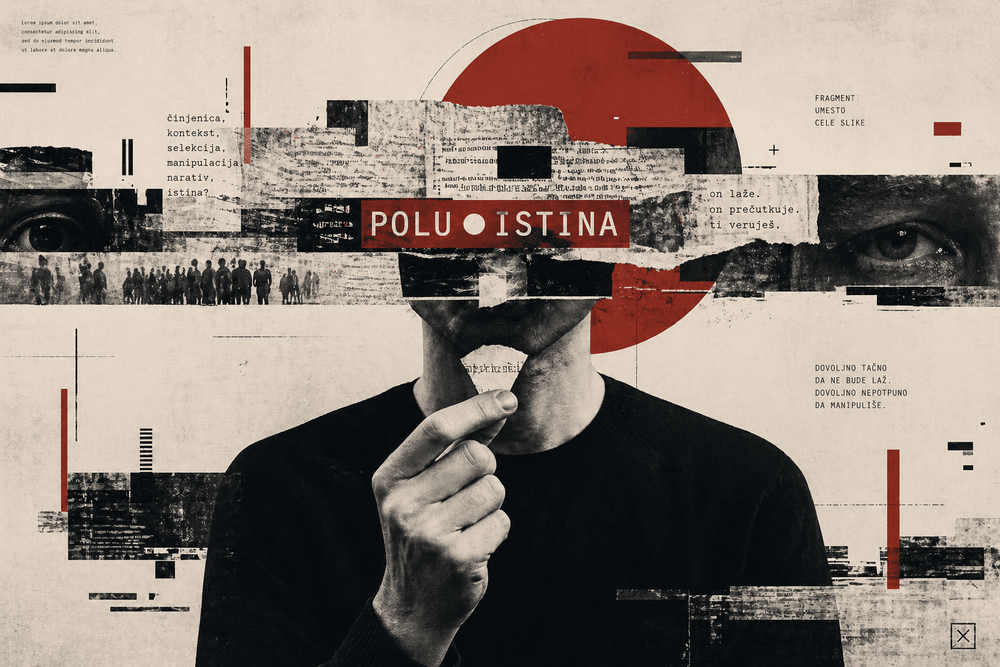 Kolažna ilustracija čoveka prekrivenog fragmentima novinskog teksta i crvenim krugom, sa natpisom „Poluistina“, kao simbolom selektivne istine i manipulacije informacijama.