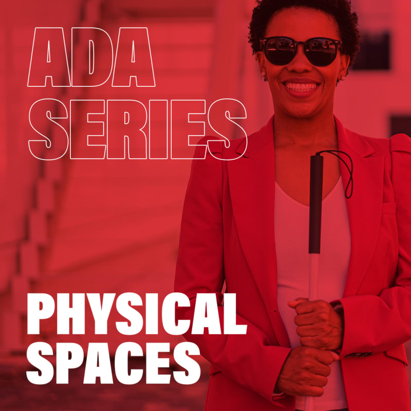 Woman with white cane with "Physical Spaces" superimposed on the image.