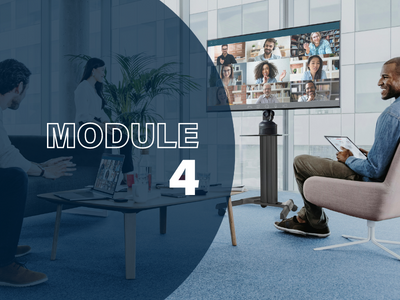 Module 4 - Designing Repeatable and Adaptable Hybrid Spaces