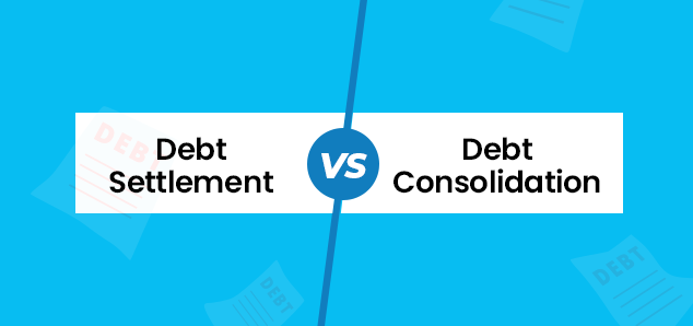 Debt Settlement Vs Debt Consolidation
