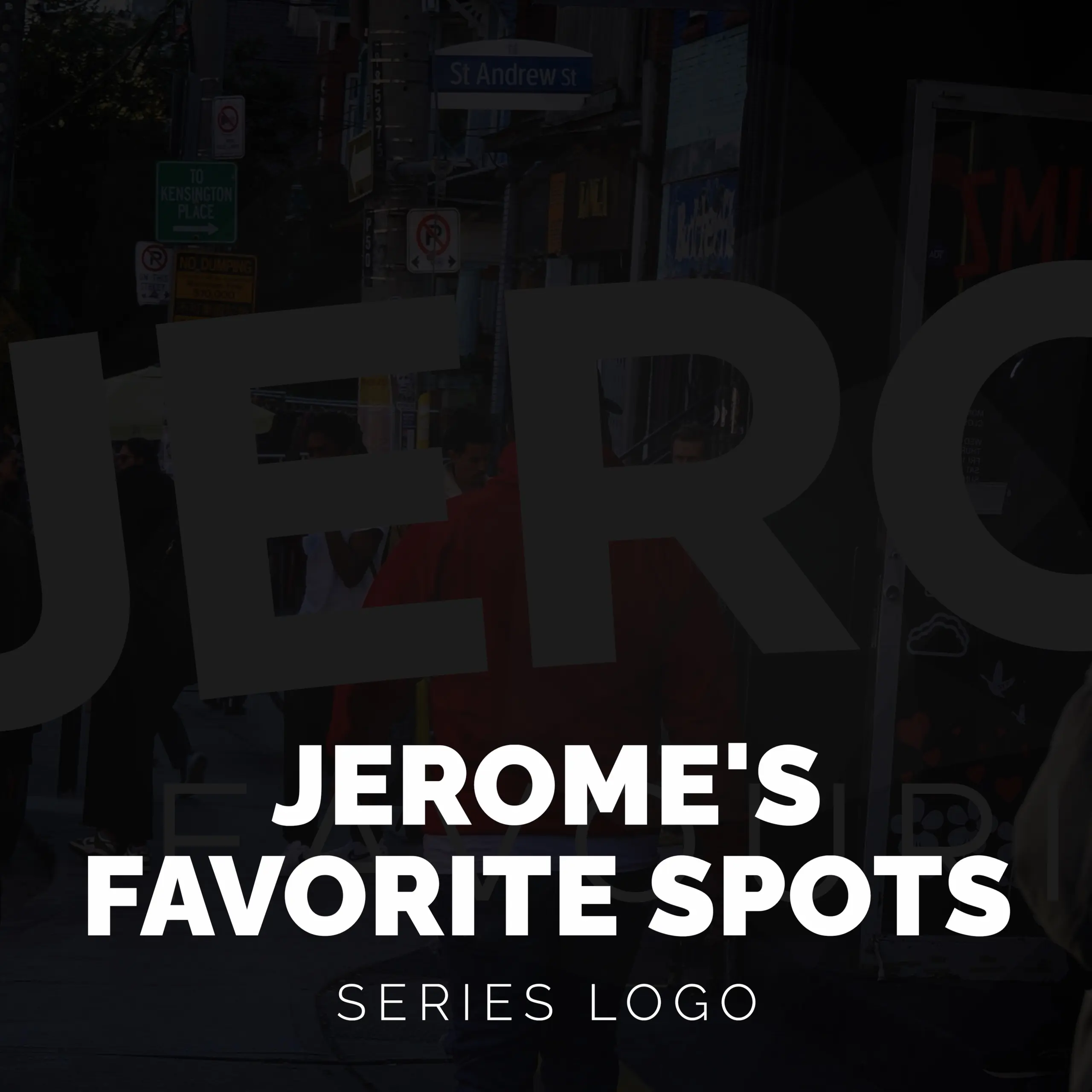 Jerome's Favorite Spots