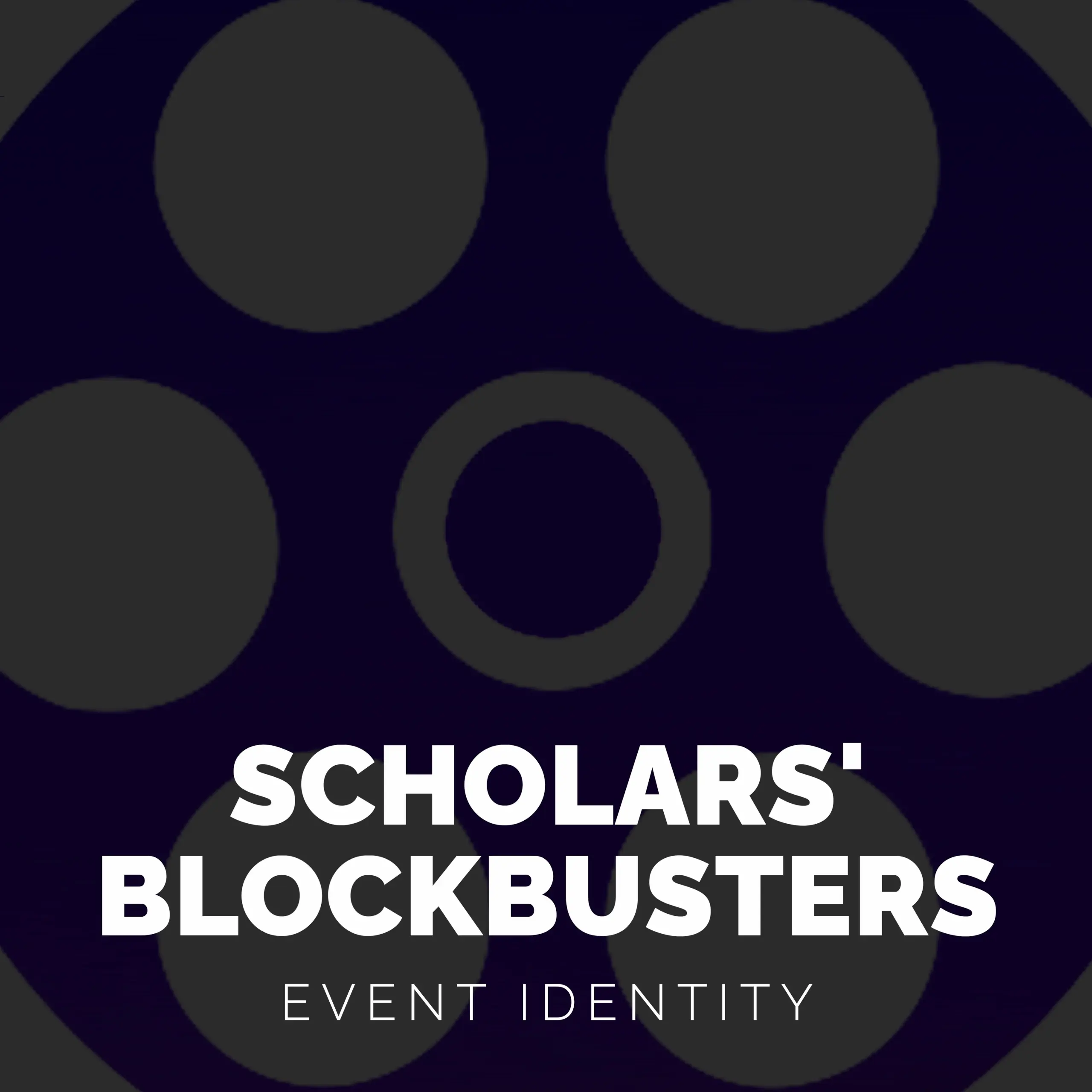 Scholars' Blockbusters