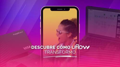 Caso de éxito de RappiCard (México) con uFlow