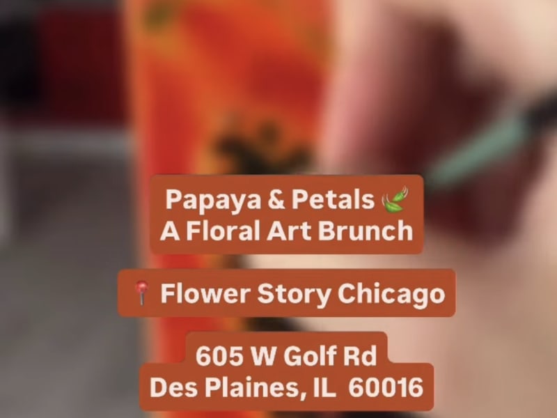 Papaya & Petals Art Brunch