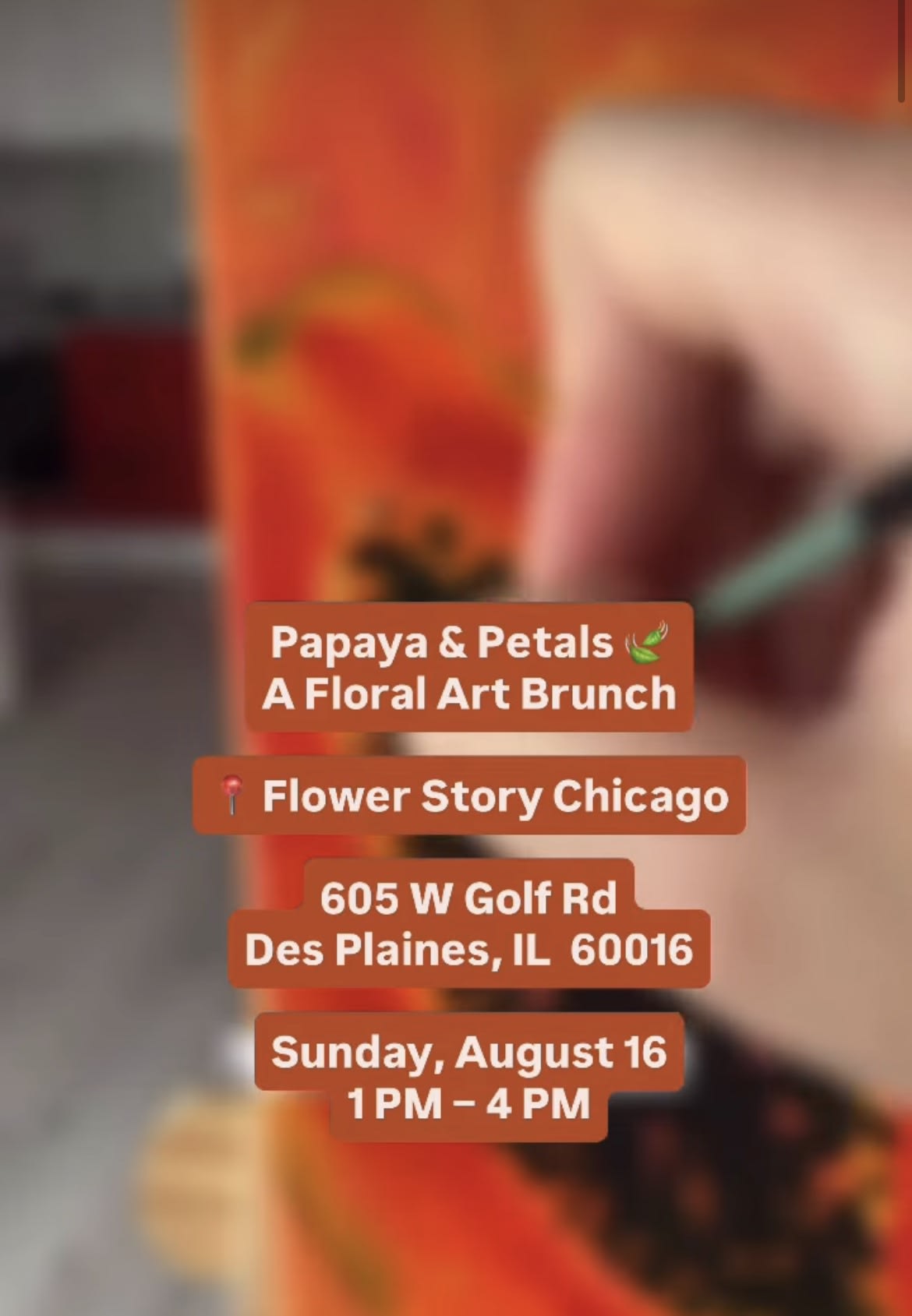 Papaya & Petals Art Brunch