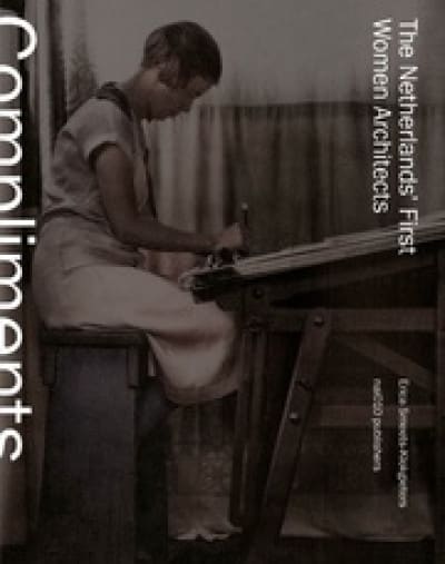 The Netherlands' First Women Architects