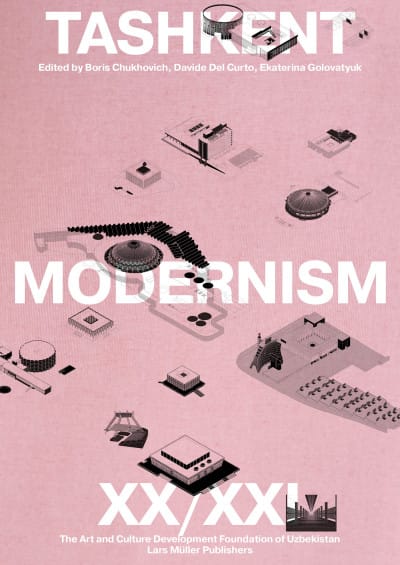 Tashkent Modernism XX/XXI