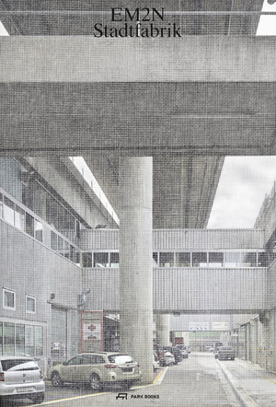 EM2N – Stadtfabrik