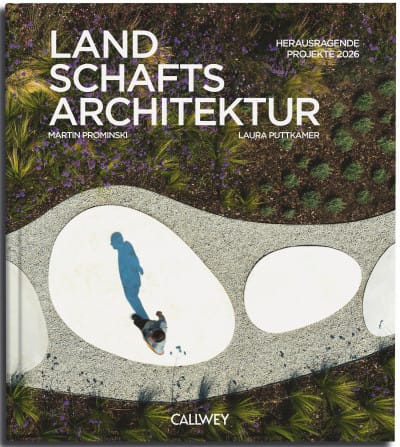 Landschaftsarchitektur 2026
