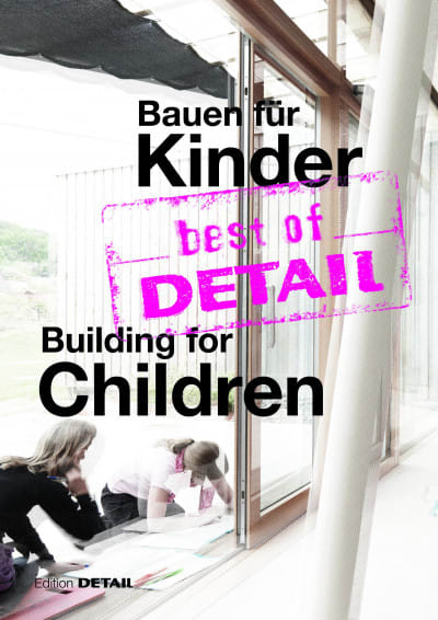 Bauen für Kinder/Building for Children