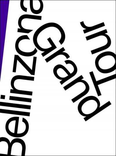 Bellinzona Grand Tour