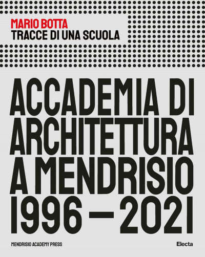 Accademia di architettura a Mendrisio