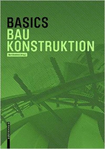 Basics Baukonstruktion