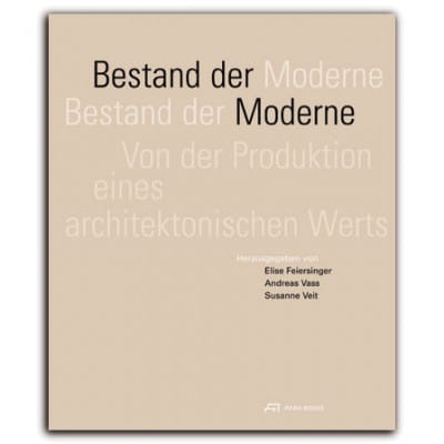 Bestand der Moderne