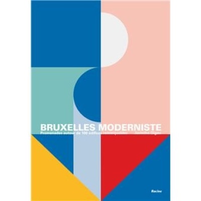 Bruxelles Moderniste