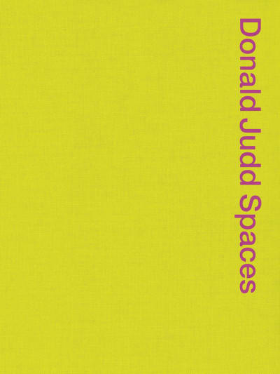 Donald Judd "Spaces"