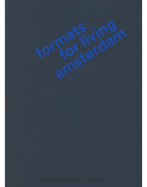 Formats for Living Amsterdam
