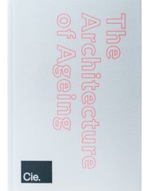 The Architecture of Ageing