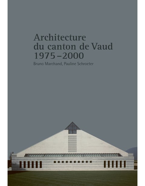 Architecture du canton de Vaud