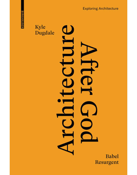 Architecture after God