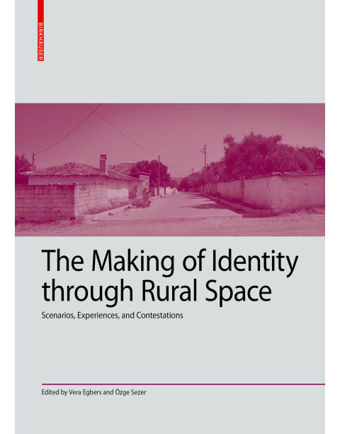 The Making of Identity through Rural Space