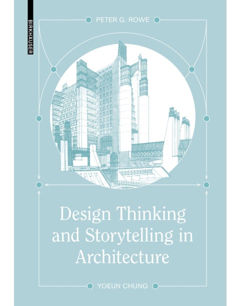 Design Thinking and Storytelling in Architecture