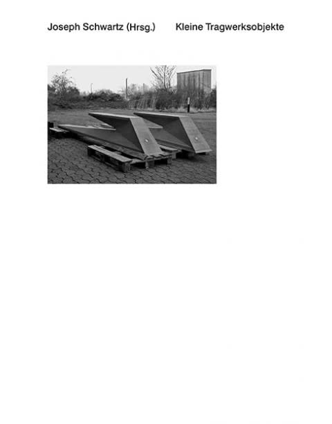 Kleine Tragwerksobjekte