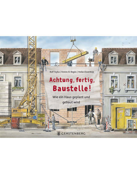 Achtung, fertig, Baustelle!