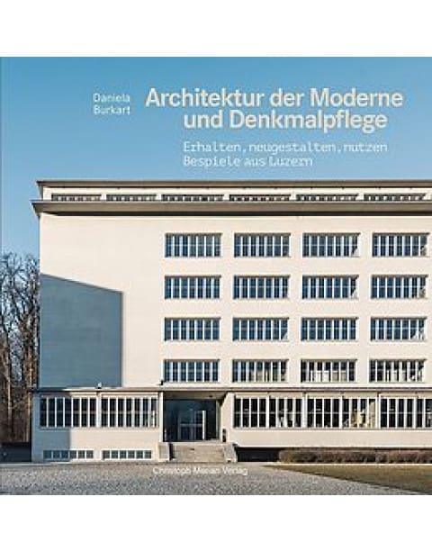 Architektur der Moderne und Denkmalpflege
