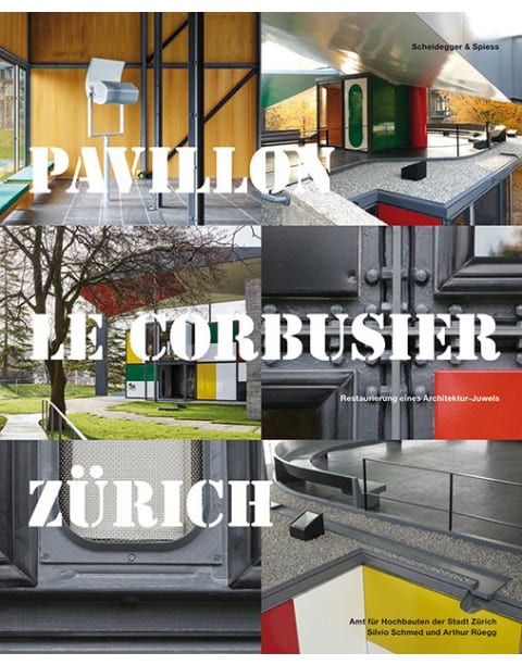 Pavillon Le Corbusier Zürich
