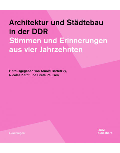 Architektur und Städtebau in der DDR