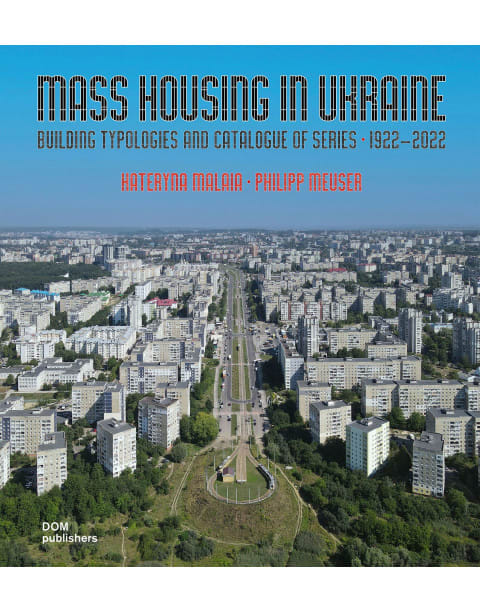 Mass Housing in Ukraine
