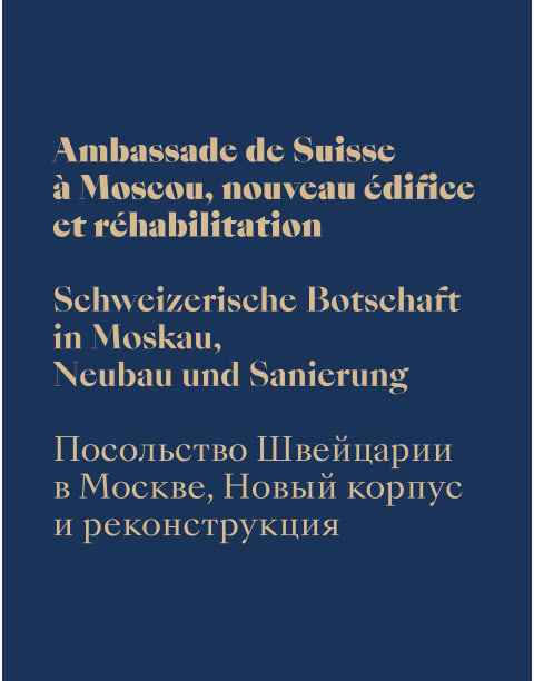 Schweizerische Botschaft in Moskau