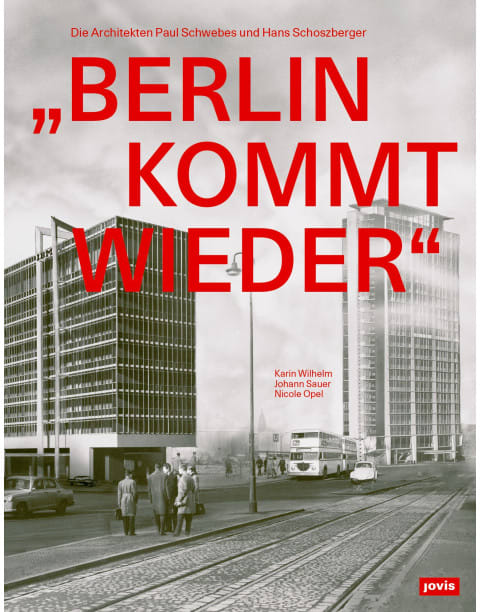 „Berlin kommt wieder“