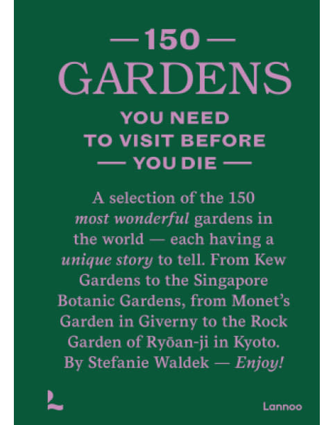 150 gardens you need to visit before you die