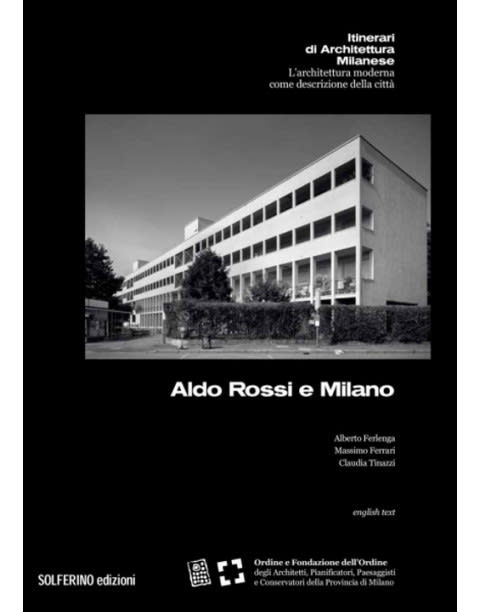 Aldo Rossi e Milano