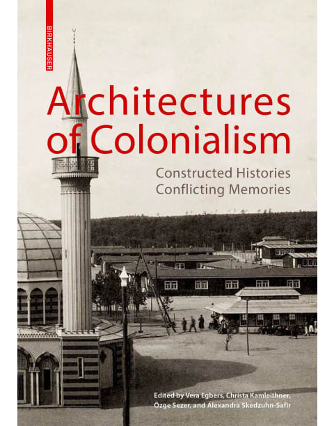 Architectures of Colonialism
