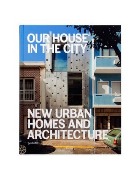 Our House in the City