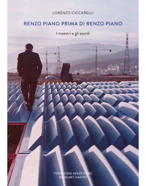 Renzo Piano Before Renzo Piano