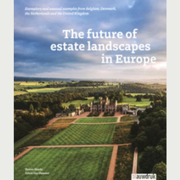 The future of estate landscapes in Europe