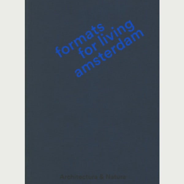 Formats for Living Amsterdam