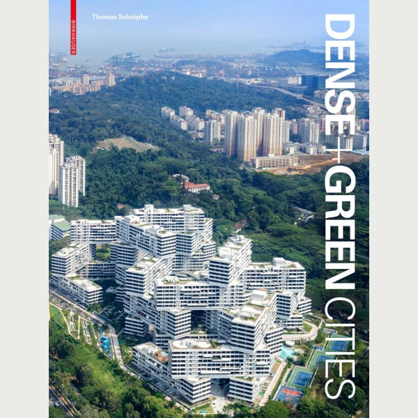 Dense + Green Cities