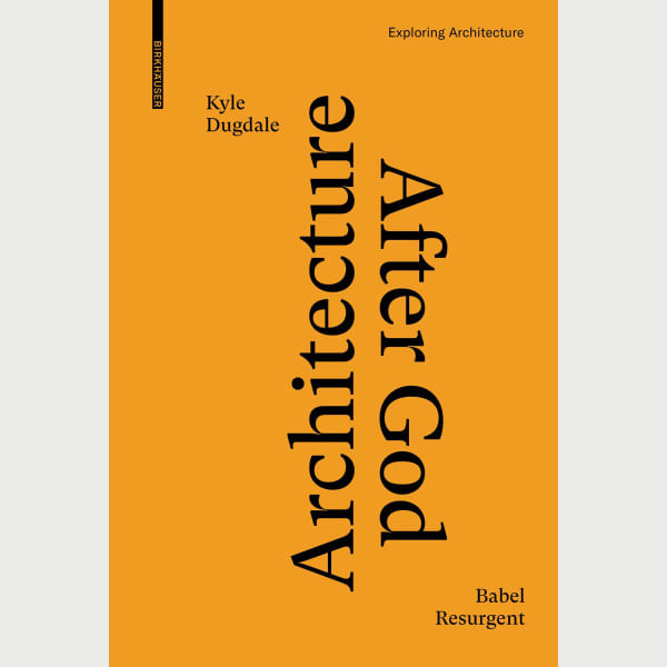 Architecture after God