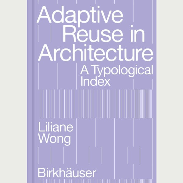 Adaptive Reuse in Architecture