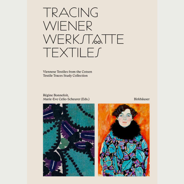 Tracing Wiener Werkstätte Textiles
