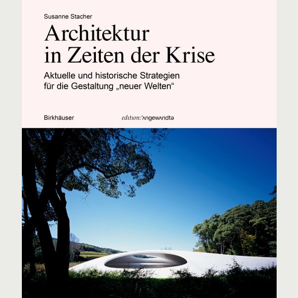 Architektur in Zeiten der Krise