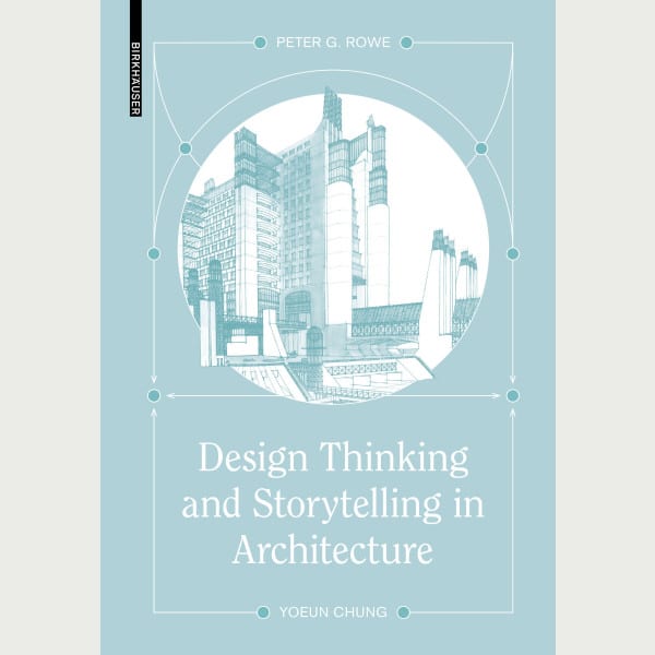 Design Thinking and Storytelling in Architecture