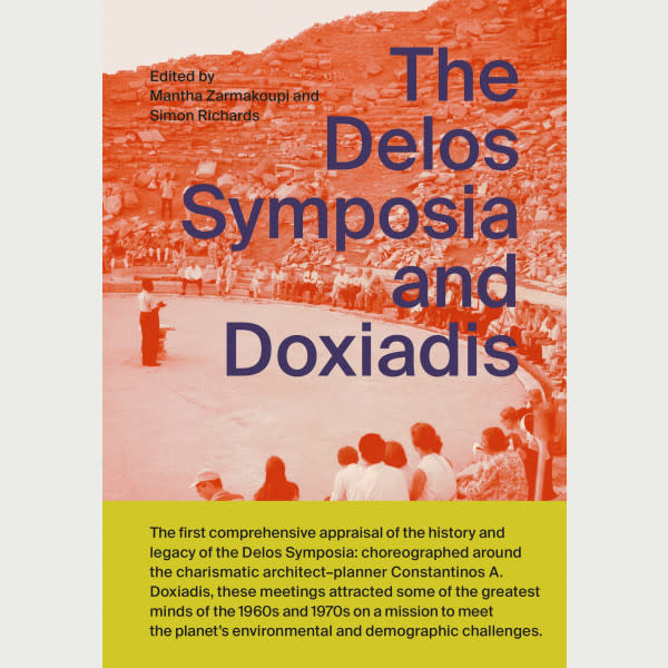 The Delos Symposia and Doxiadis