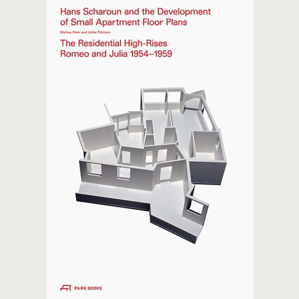 Hans Scharoun and the Development of Small Apartment Floor Plans