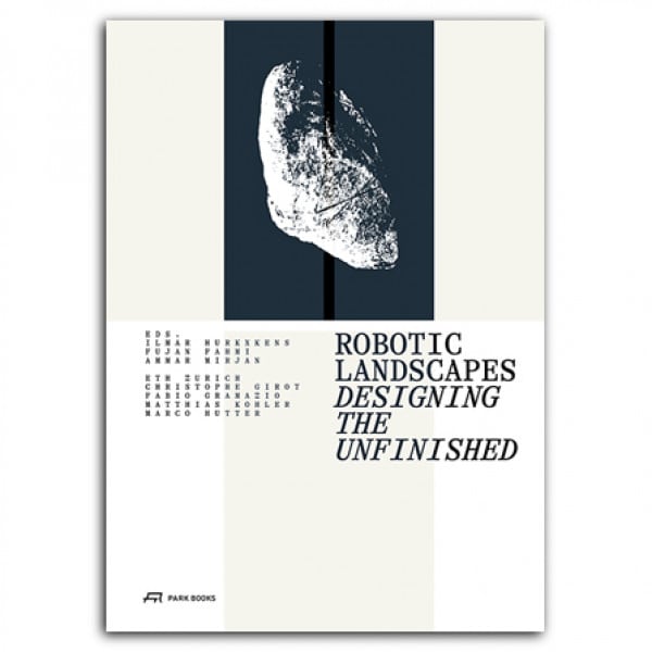Robotic Landscapes